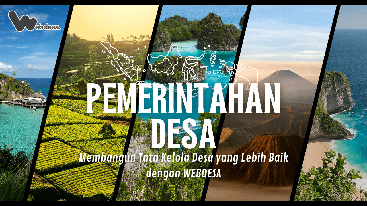 Membangun Tata Kelola Desa yang Lebih Baik dengan WEBDESA